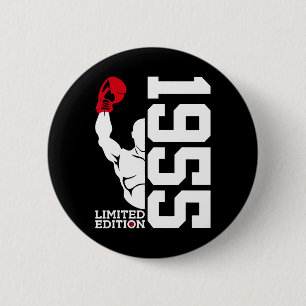 Limited Edition 1955 Boxer 70th Birthday Boxing Button