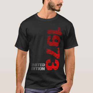 Limited Edition 1973 50. Geburtstag geboren 1973 T-Shirt