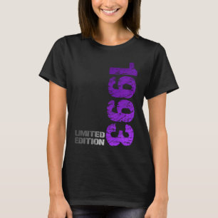 Limited Edition 1993 30. Geburtstag geboren 1993 T-Shirt