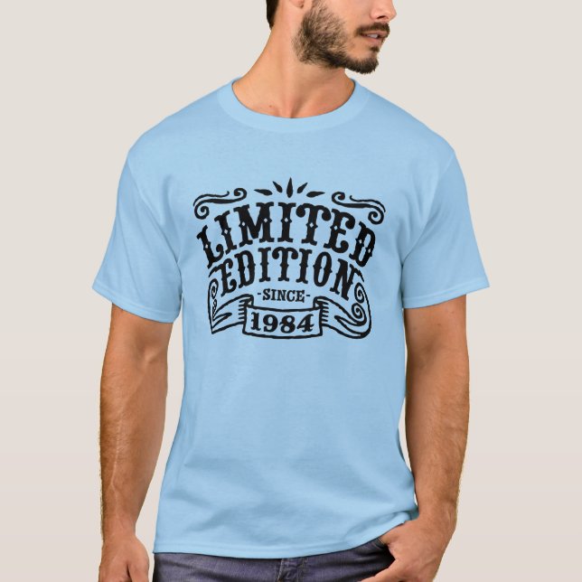 Limited Edition seit 1984 T-Shirt (Vorderseite)