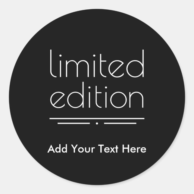 Limited Edition - Sie sind eine Art Runder Aufkleber (Vorderseite)