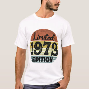 Limitiert 1973 Edition Vintag, Funny Birthday T-Shirt