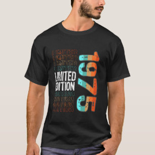 Limitierte Auflage Vintage Retro Geburtsjahr 1975 T-Shirt