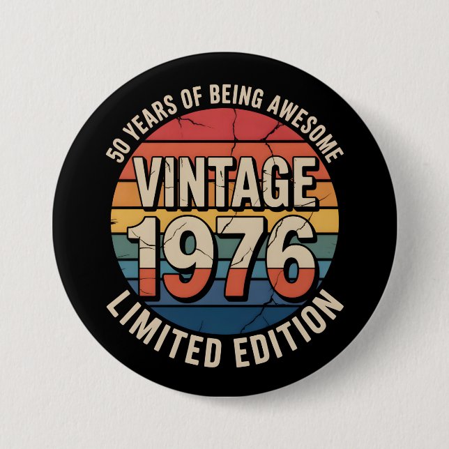 Limitierte Edition Geburtsjahr 1976 Button (Vorderseite)