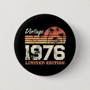 Limitierte Edition Jahrgang 1976 Button