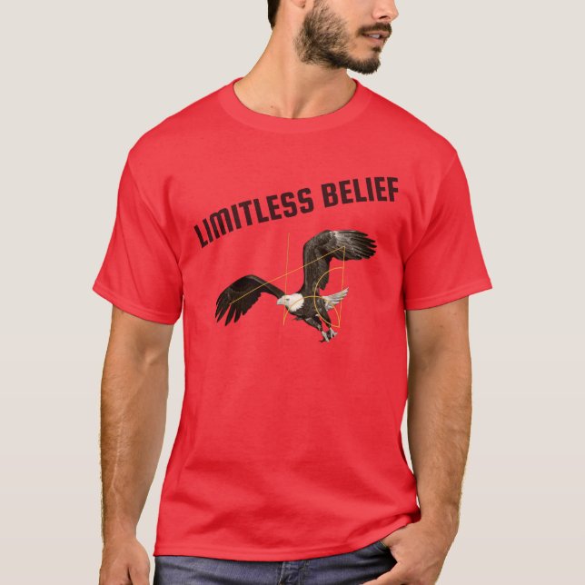 Limitless Belief T - Shirt (Vorderseite)