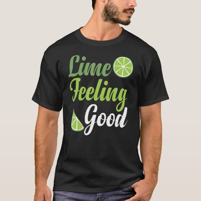 Limon Feelin' Good Fruchtsommer Tequila T-Shirt (Vorderseite)