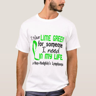 Limon für jemand benötige ich Non-Hodgkins Lymph T-Shirt