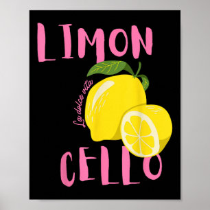 Limoncello La Dolce Vita Poster