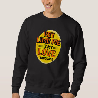 Limoner Kuchen ist meine Liebe Dessert Pie Foodi Sweatshirt
