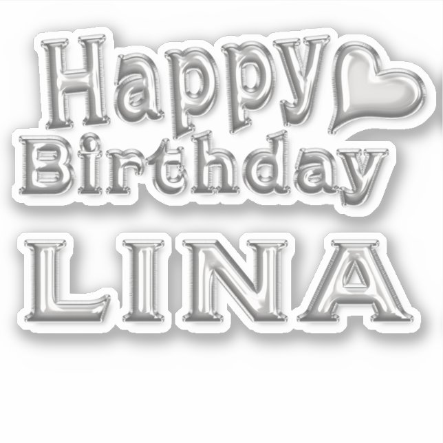 Lina Happy Birthday silver Aufkleber Sticker (Vorderseite)