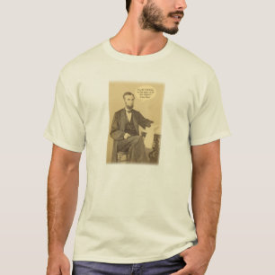 Lincoln Ages or Angels Historic Zitat T-Shirt