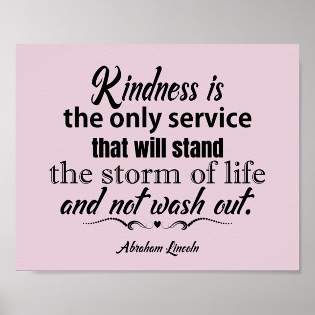LIncoln Kindness Quote Poster (Vorne)