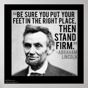Lincoln & "Stand Firm" Quote Poster