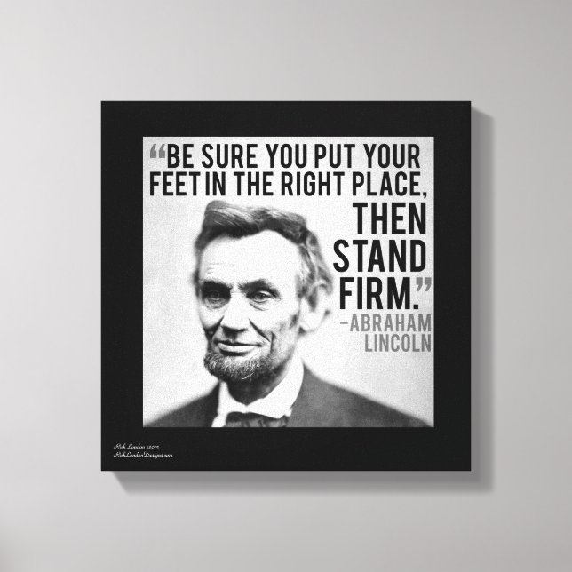 Lincoln & Stand Firment Zitat Canvas Print Leinwanddruck (Vorderseite)