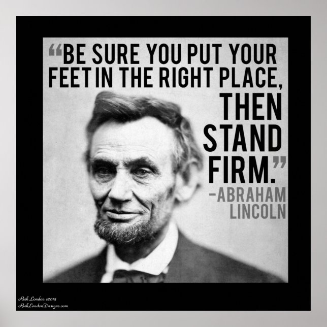 Lincoln & Stand Firment Zitat Poster (Vorne)