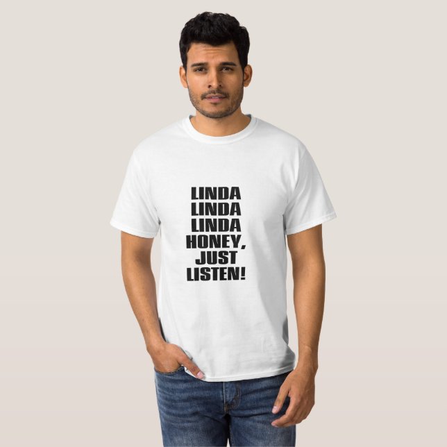 LINDA-HONIG HÖRT GERADE T-Shirt (Vorne ganz)