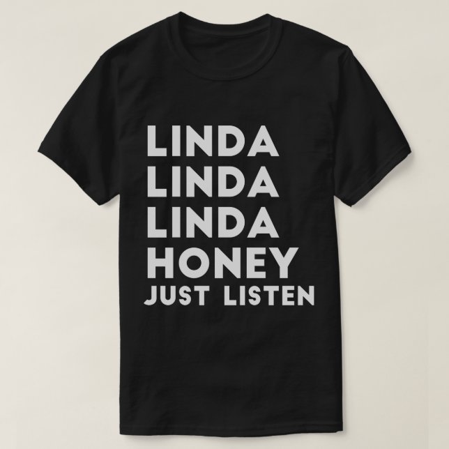 Linda-Honig hört gerade T-Shirt (Design vorne)