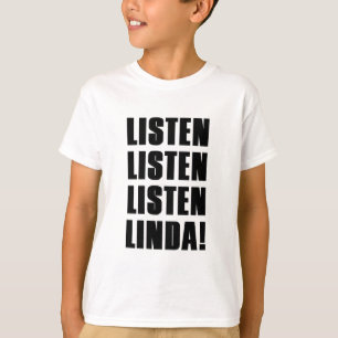 LINDA HÖREN AUF MICH T-Shirt