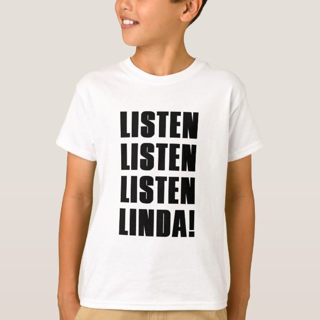 LINDA HÖREN AUF MICH T-Shirt (Vorderseite)