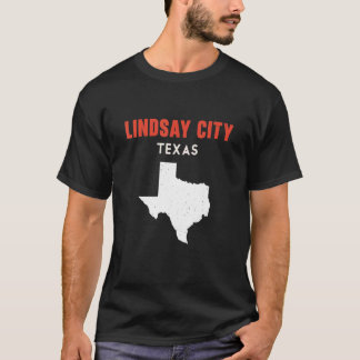 Lindsay city Texas USA Staat America Travel Texas T-Shirt