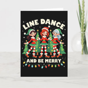 Line Dance And Be Merry Xmas süße Elf Tänzer Kost Karte