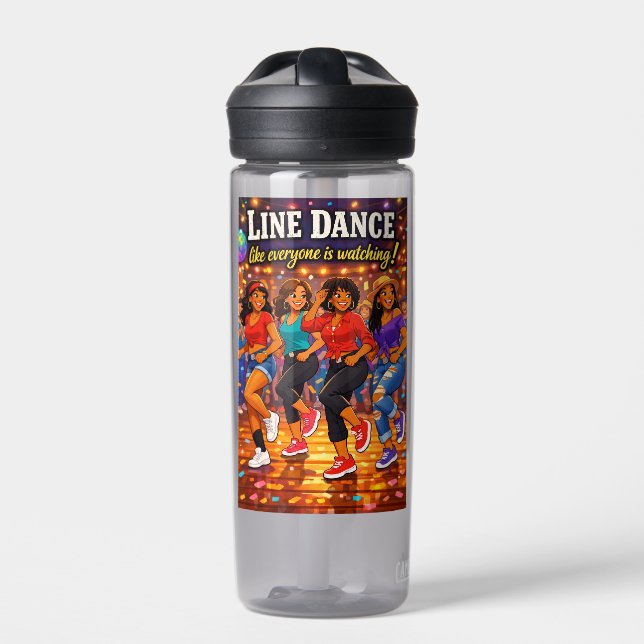 Line Dance Like Everyone is Watching! Trinkflasche (Vorderseite)