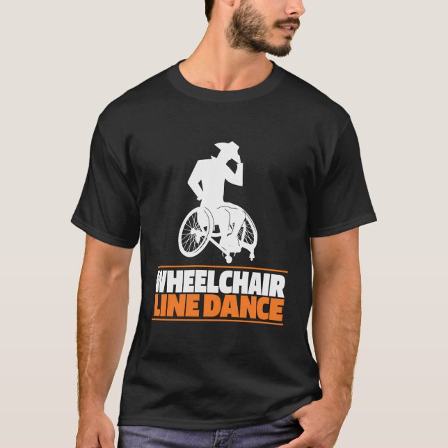 Line Dance Rollstuhl - Country Linedancing Line D T-Shirt (Vorderseite)