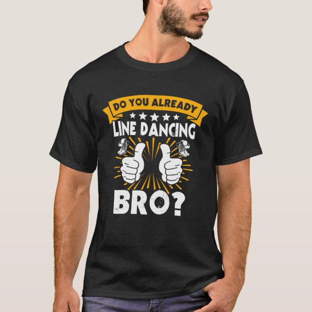 Line Dancer Line Dancing Line Dance T-Shirt (Vorderseite)