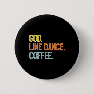 Line Dancer Sprichwort Line Dance Button