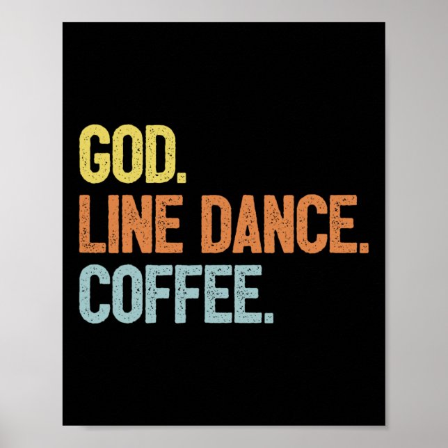 Line Dancer Sprichwort Line Dance Poster (Vorne)