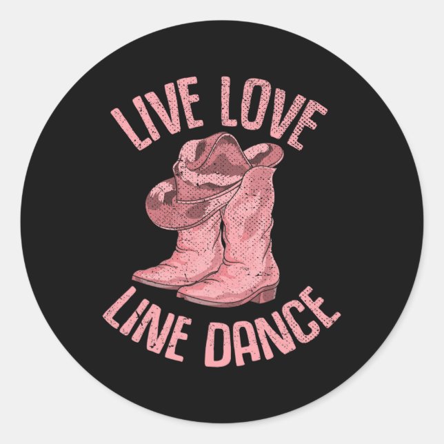 Line Dancing Cowboy Boots Hat Line Dancer Line Dan Runder Aufkleber (Vorderseite)
