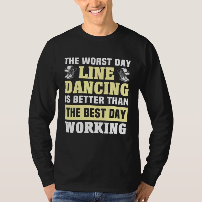 Line Dancing Day Line Dancer Line Dance T-Shirt (Vorderseite)