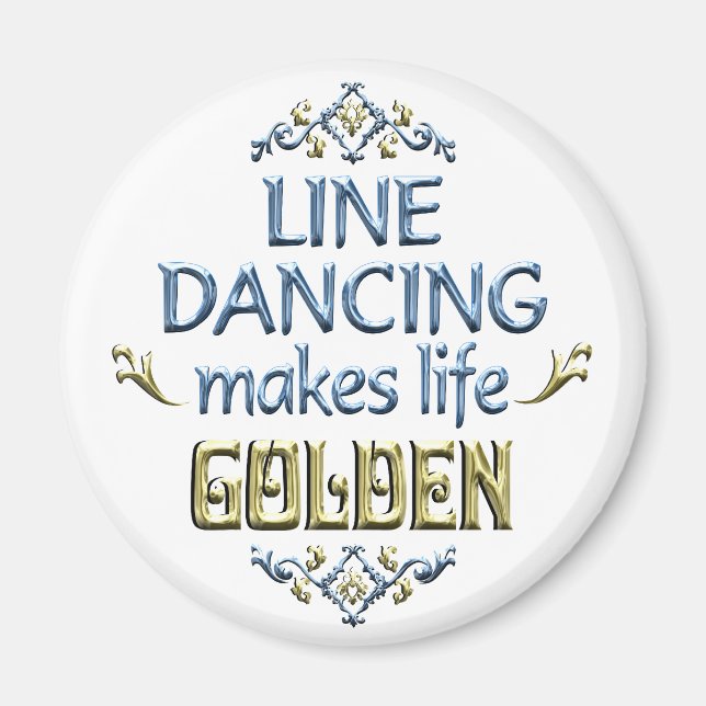 Line Dancing is Golden Magnet (Vorne)