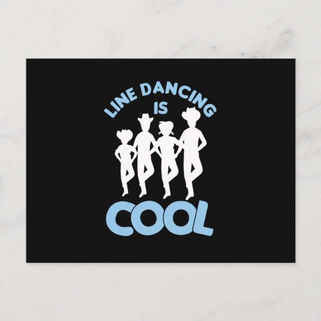 Line Dancing ist Cool Country Music Cowboy Geschen Postkarte (Vorderseite)