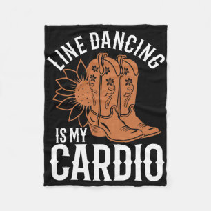 Line Dancing ist mein Cardio Line Tänzer Country M Fleecedecke