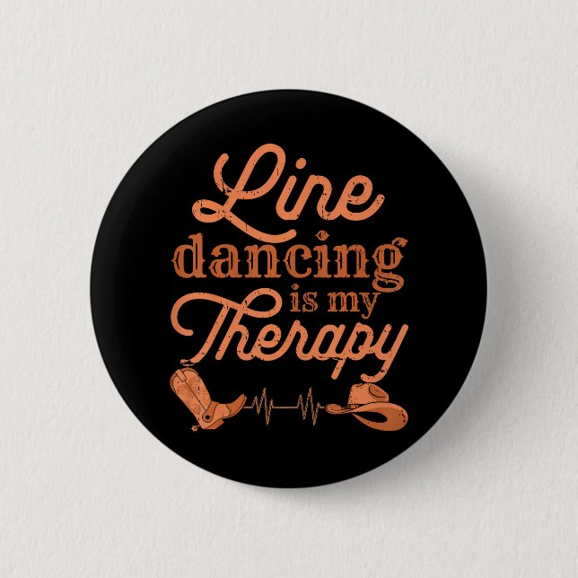 Line Dancing ist meine Therapie Country Music Line Button (Vorderseite)