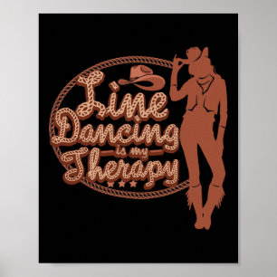 Line Dancing ist meine Therapie Country Music Line Poster