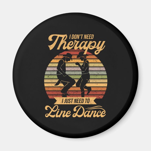 Line Dancing ist meine Therapie Retro Line Tänzer  Magnet (Vorne)