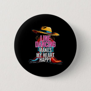 Line Dancing macht mein Herz zu einem glücklichen Button