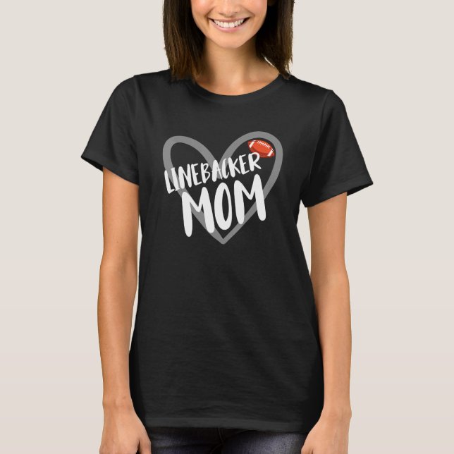 Linebacker Mama Herz T-Shirt (Vorderseite)