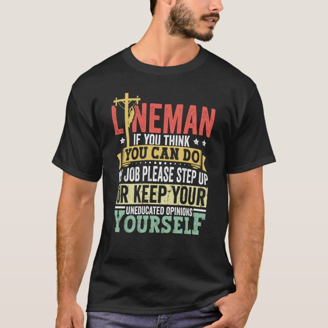 Lineman Apparel Electrician Power Pole Eletric Lin T-Shirt (Vorderseite)