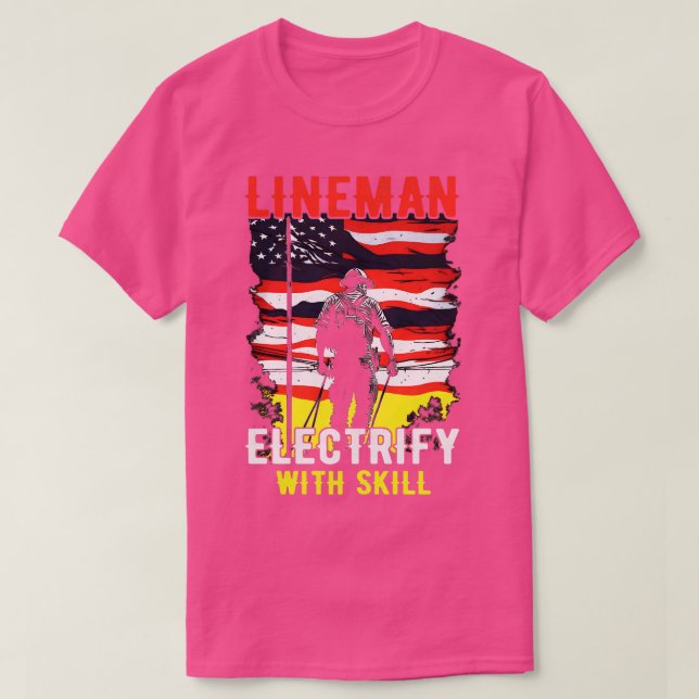 Lineman elektrifizierte mit Geschick T-Shirt (Design vorne)