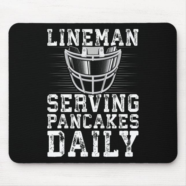Lineman Serving Pancakes Daily Football Lineman Mousepad (Vorne)