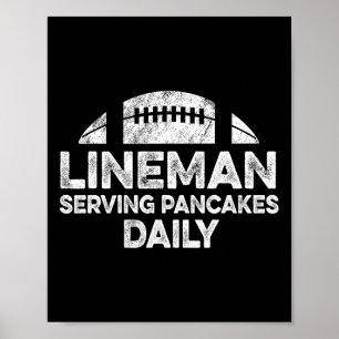 Lineman Serving Pancakes Daily Football Offensive Poster