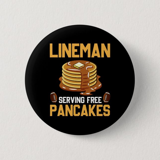 Lineman Serving Pancakes Daily Offensive Button (Vorderseite)