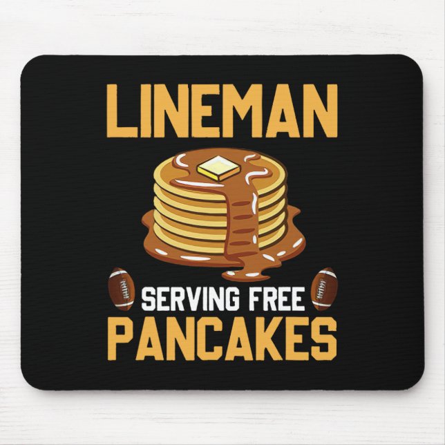 Lineman Serving Pancakes Daily Offensive Mousepad (Vorne)