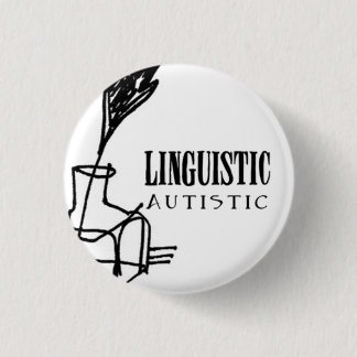 Linguistisches autistisches Abzeichen Button