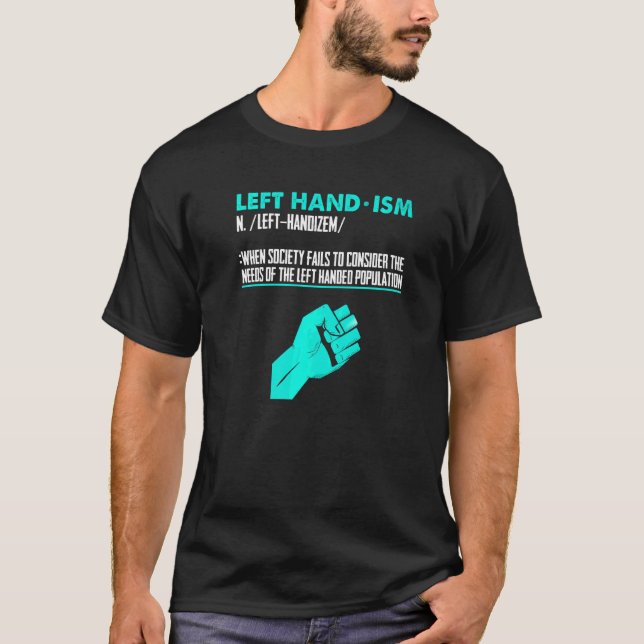 Links Handdefinition Lefty Leftie Proud Verlassen  T-Shirt (Vorderseite)