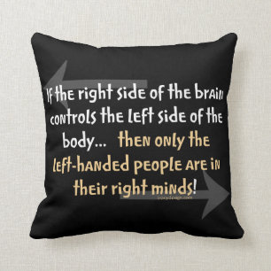 Linkshändige Leute lustiges Zitat Kissen